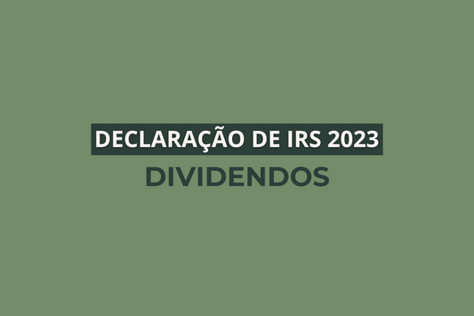 Como declarar dividendos de ações/ETFs - Declaração de IRS 2023