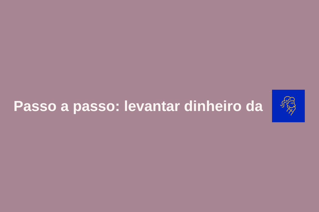 Como levantar dinheiro da Plutus? (passo a passo)