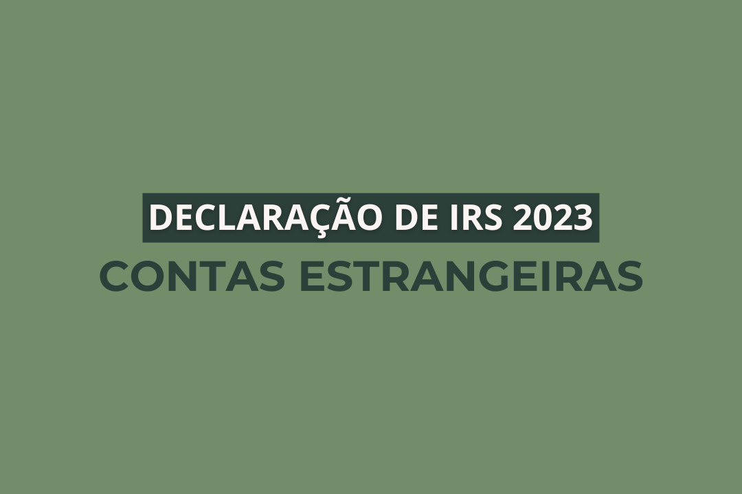 Como declarar IBAN de contas estrangeiras - Declaração de IRS 2023