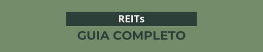 REITs: Como Investir em Imobiliário e Receber Dividendos